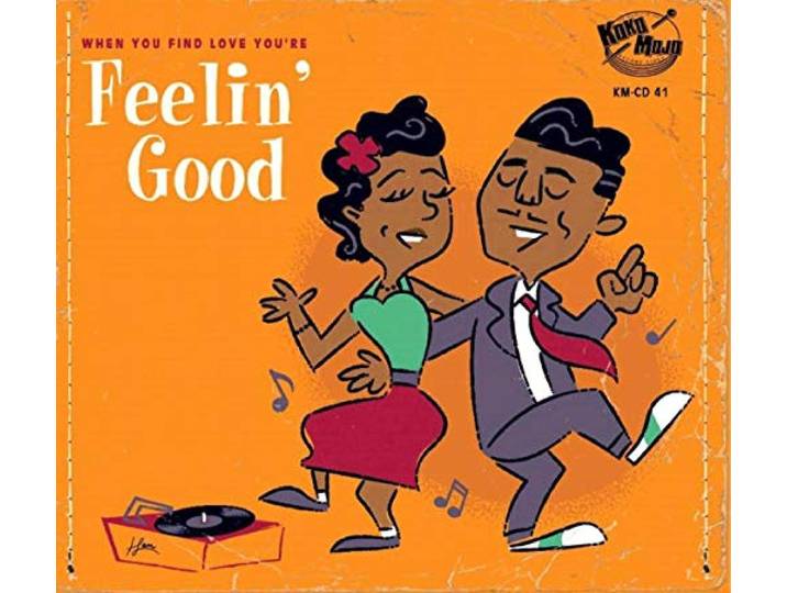 Feelin' Good