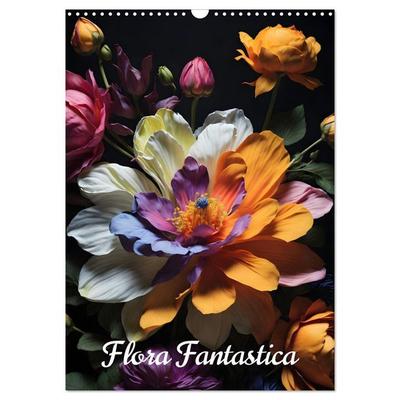 Flora Fantastica (Wandkalender 2026 DIN A3 hoch), CALVENDO Monatskalender