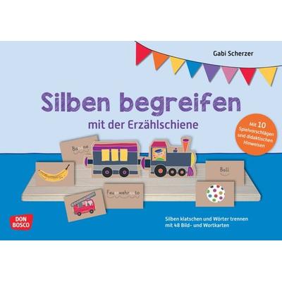 Silben begreifen mit der Erzählschiene. Erzählschienen-Figurenset, Set von Gabi Scherzer, Don Bosco, 978-3-7698-2530-5