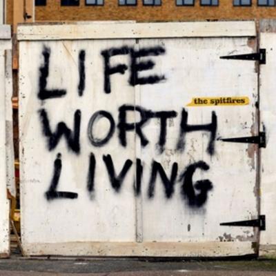 Life Worth Living - The Spitfires, Vinyl
