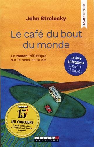 John Strelecky - Le café du bout du monde - Preis vom 09.10.2026 07:28:09 h