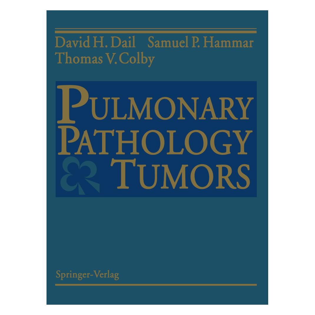 Springer Pulmonary Pathology Tumors (Englisch, Softcover, David H. Dail, Samuel P. Hammar, Thomas V. Colby) (55492043)