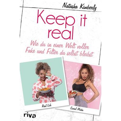 Keep it real, Taschenbuch von Natasha Kimberly, Riva, 978-3-7423-1116-0