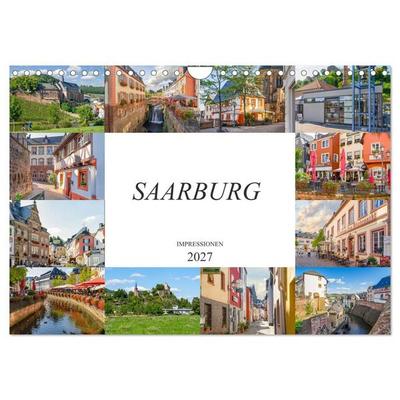 Saarburg Impressionen (Wandkalender 2027 DIN A4 quer), CALVENDO Monatskalender