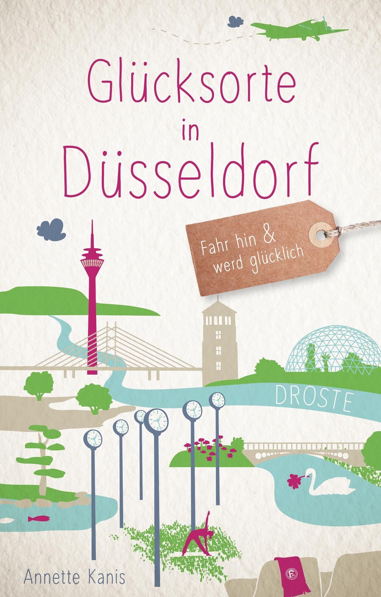 Annette Kanis - Glücksorte in Düsseldorf - Preis vom 11.10.2026 03:10:56 h