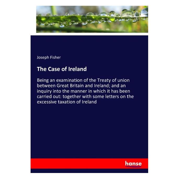Hansebooks The Case of Ireland (Englisch, Softcover, Joseph Fisher) (55913550)
