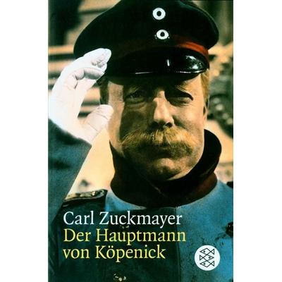 Der Hauptmann von Köpenick, Taschenbuch von Carl Zuckmayer, Fischer Taschenbuch Verlag