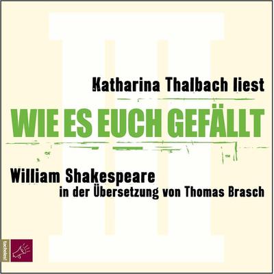 Wie es euch gefällt - William Shakespeare, Audio, 9783864842436