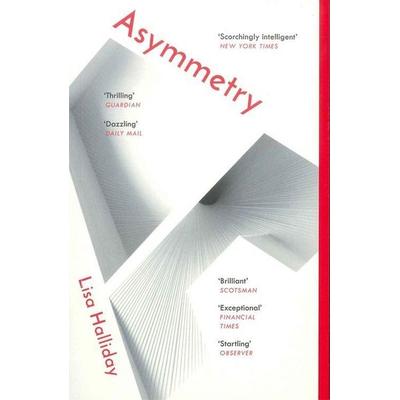Asymmetry, Taschenbuch von Lisa Halliday, Granta Publications, 978-1-78378-362-5