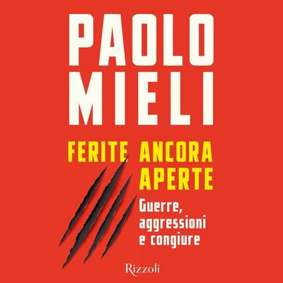 Ferite ancora aperte - Paolo Mieli, Audio, 9788831810029