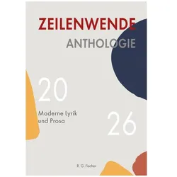 Zeilenwende. Anthologie 2026, Belletristik