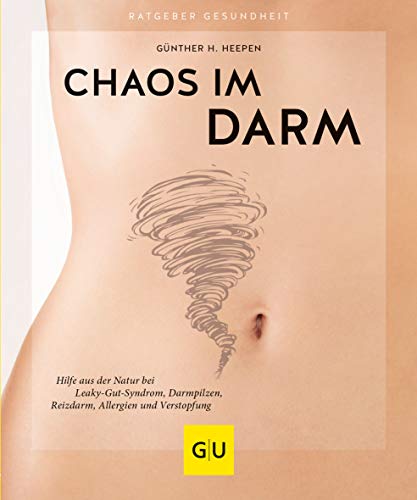 Heepen, Günther H - Chaos im Darm: Hilfe aus der Natur bei Leaky-Gut-Syndrom, Darmpilzen, Reizdarm, Allergien und Verstopfung (GU Ratgeber Gesundheit) - Preis vom 09.10.2026 07:28:09 h