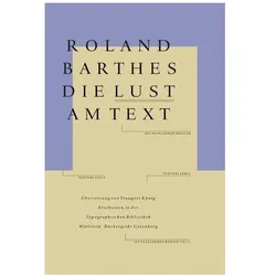 Die Lust am Text, Belletristik von Roland Barthes