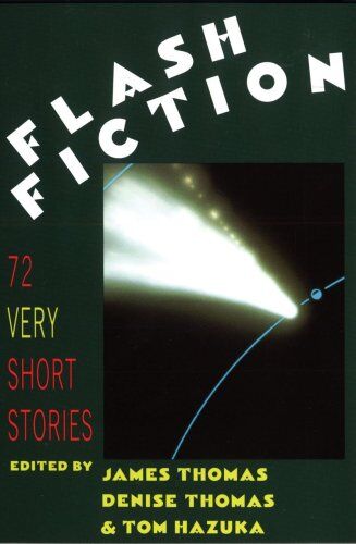 James Thomas - Flash Fiction: 72 Very Short Stories - Preis vom 11.10.2026 03:10:56 h