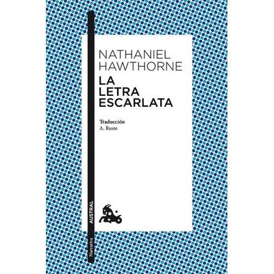 La letra escarlata, Taschenbuch von , Austral, 978-84-670-5678-5