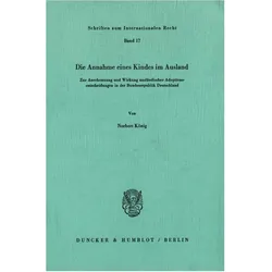 Die Annahme eines Kindes im Ausland., Fachbücher von Norbert König