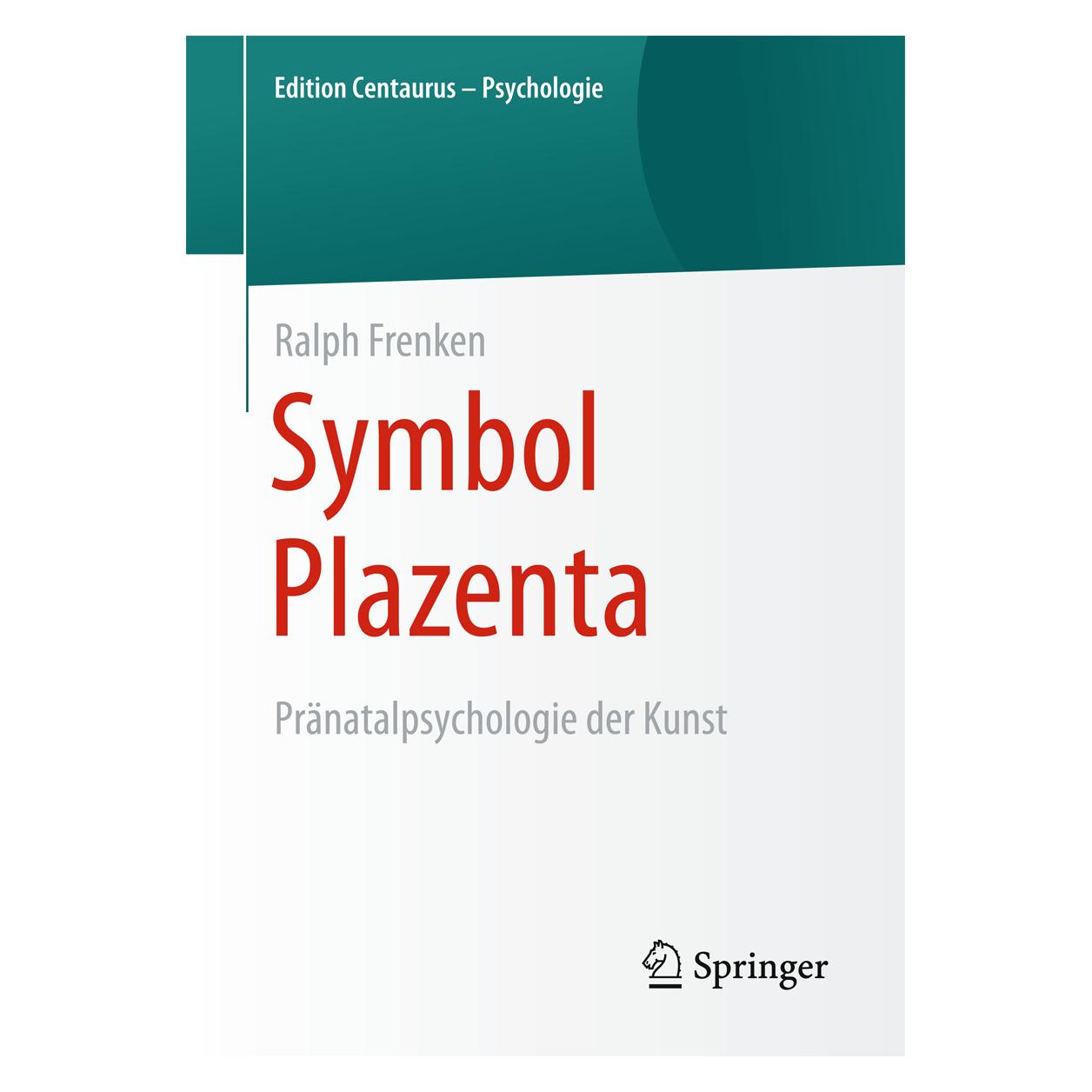 Springer Symbol Plazenta (Deutsch, Softcover, Ralph Frenken) (55598769)