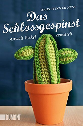 Hans-Henner Hess - Das Schlossgespinst: Anwalt Fickel ermittelt (Taschenbücher) - Preis vom 10.10.2026 11:48:34 h