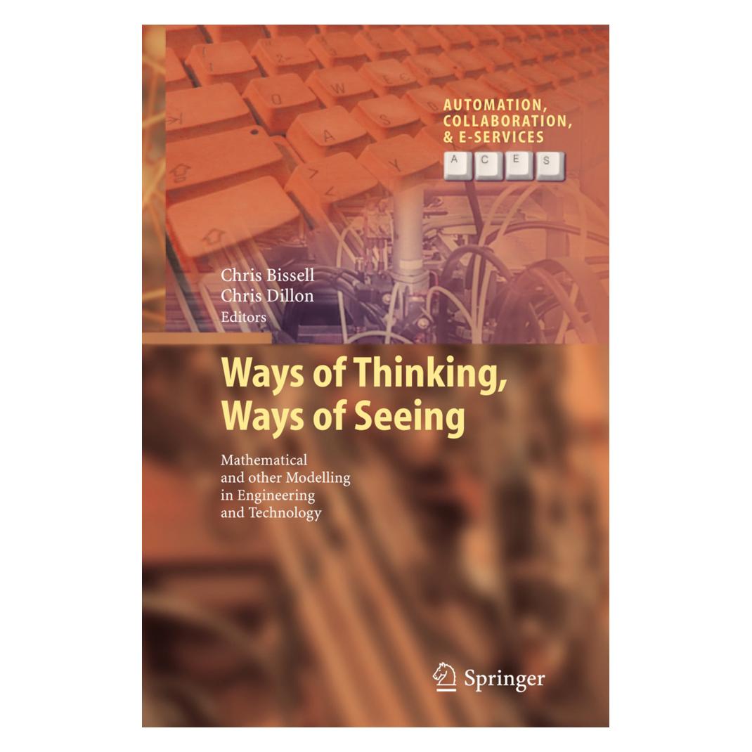 Springer Ways of Thinking, Ways of Seeing (Englisch, Softcover, Chris Bissell, Chris Dillon) (55551977)