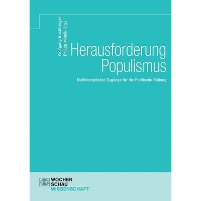 Herausforderung Populismus, Taschenbuch von , Wochenschau, 978-3-7344-0840-3