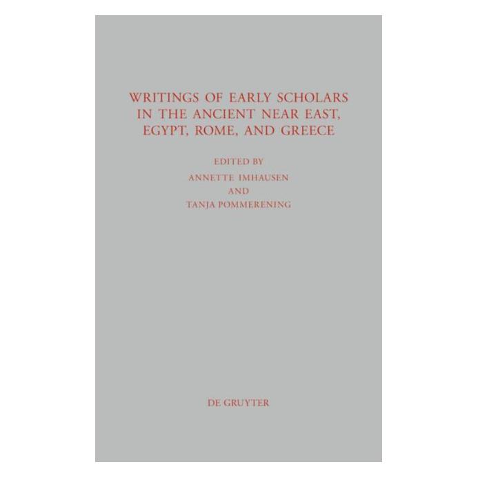 De Gruyter Writings of Early Scholars in.Ancient (Englisch, Hardcover, Annette Imhausen, Tanja Pommerening) (67766380)