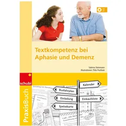 Praxisbuch Textkompetenz bei Aphasie und Demenz, Fachbücher von Sabrina Steinmann