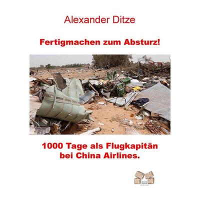 Fertigmachen zum Absturz!, Taschenbuch von Alexander Ditze, Mauer Verlag, 978-3-86812-339-5