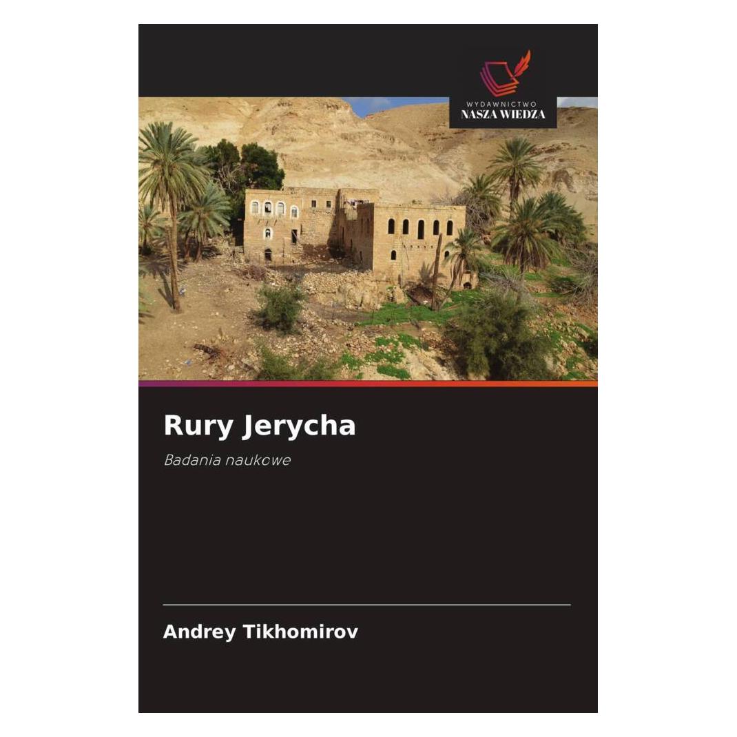 Wiedza Powszechna Rury Jerycha (Softcover, Andrey Tikhomirov) (56248744)