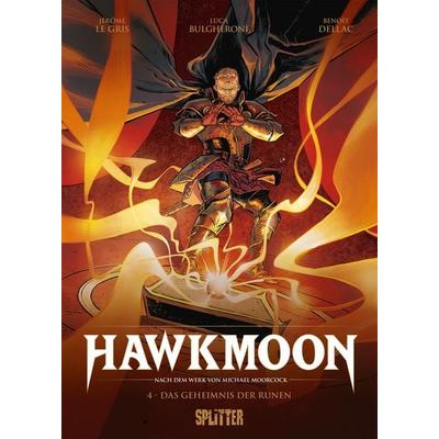 Hawkmoon. Band 4, Gebundene Ausgabe von Jérôme Le Gris, Splitter-Verlag, 978-3-689-50036-8