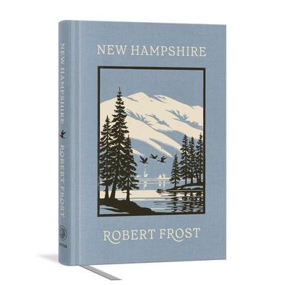 New Hampshire Deluxe Edition, Gebundene Ausgabe von Robert Frost, Random House LLC US