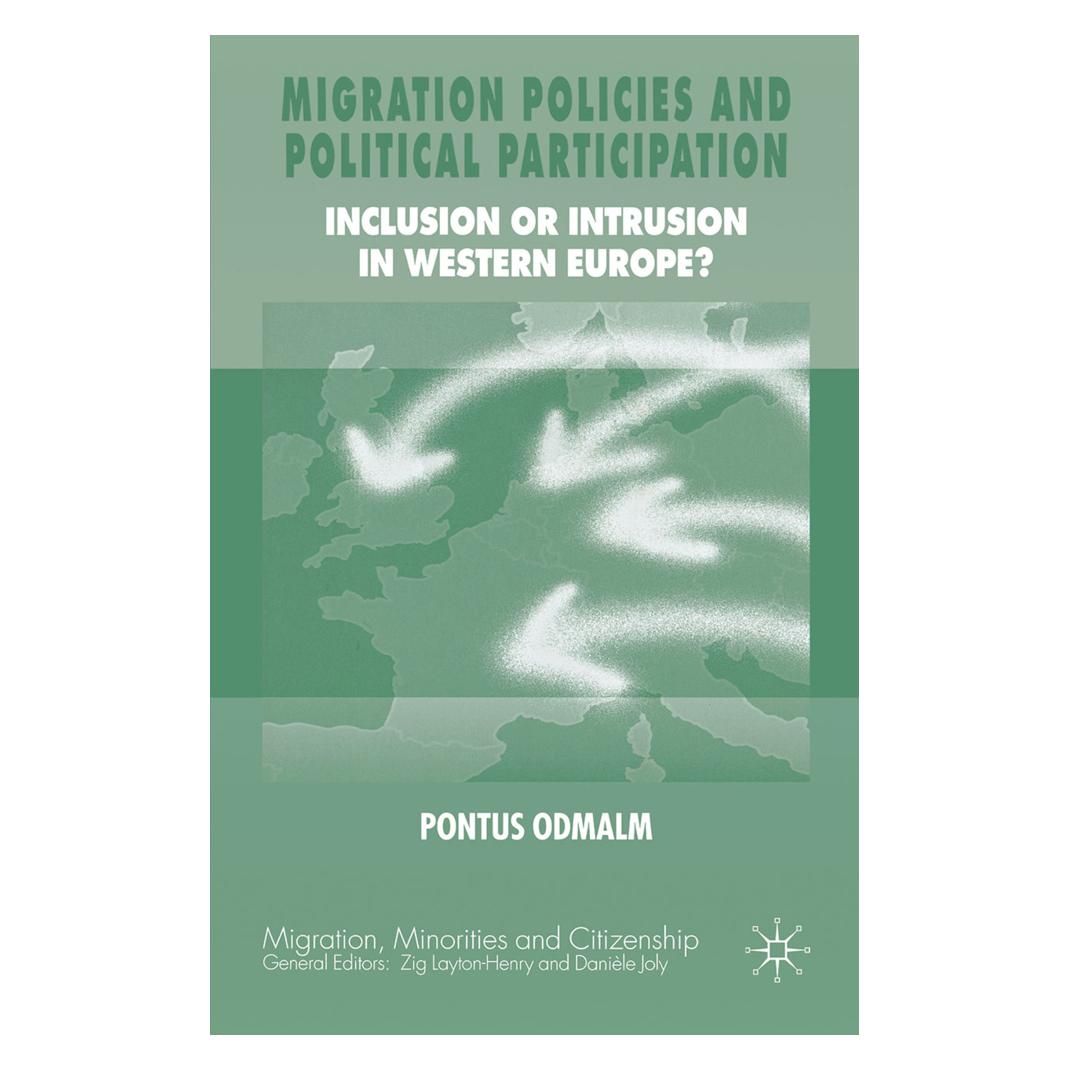 Springer Migration Policies and Political Participation (Englisch, Softcover, P. Odmalm) (55816741)
