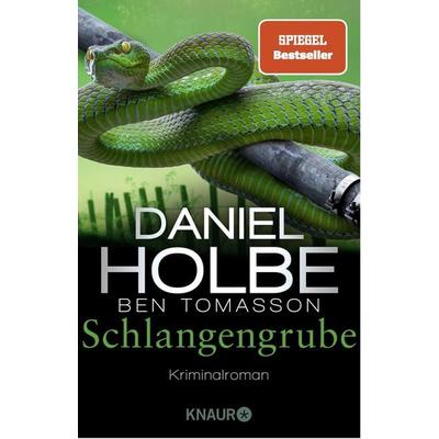 Schlangengrube, Taschenbuch von Daniel Holbe,Ben Tomasson, Knaur Taschenbuch