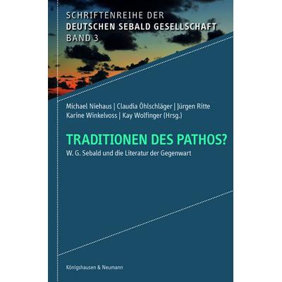 Traditionen des Pathos?, Taschenbuch von , Königshausen u. Neumann, 978-3-8260-8159-0
