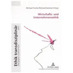 Wirtschafts- und Unternehmensethik, Fachbücher von Richard Hammer, Michael Fischer