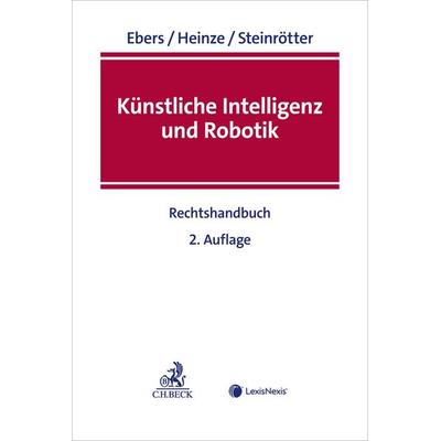 Künstliche Intelligenz und Robotik, Gebundene Ausgabe von , C.H. Beck, 978-3-406-81860-8