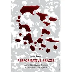 Performative Praxis, Fachbücher von Mary Jean Baxen