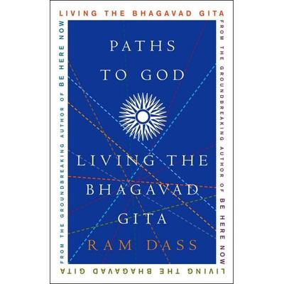 Paths to God, Taschenbuch von Ram Dass, Penguin Random House, 978-1-4000-5403-9