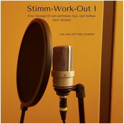 Stimm-Work-Out I - Inés Hoelter, Audio, 9783962460044