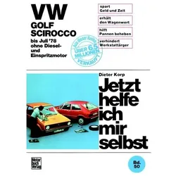 VW Golf/Scirocco, Ratgeber von Dieter Korp
