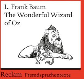 Baum, Lyman F - The Wonderful Wizard of Oz: (Fremdsprachentexte) - Preis vom 30.09.2026 22:30:23 h