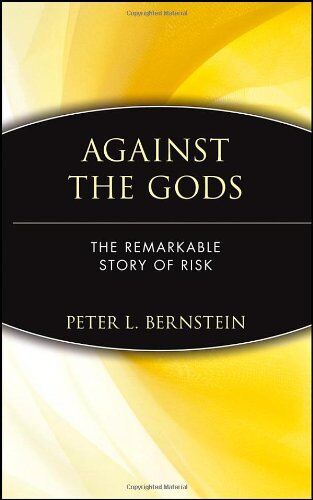 Peter L. Bernstein - Against the Gods: The Remarkable Story of Risk - Preis vom 11.10.2026 03:10:56 h