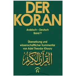Der Koran - Arabisch-Deutsch, Fachbücher von Adel Theodor Khoury
