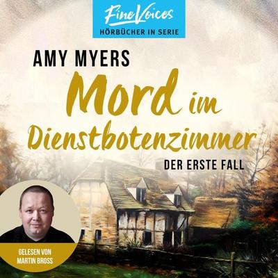 Mord im Dienstbotenzimmer - Amy Myers, Audio, 4066004638423