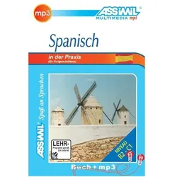 Spanisch in der Praxis. Lehrbuch und mp3-CD, Sprachbücher von Francisco Javier Antún Martínez