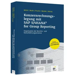 Konzernrechnungslegung mit SAP S4/HANA for Group Reporting, Fachbücher von Johannes Wirth