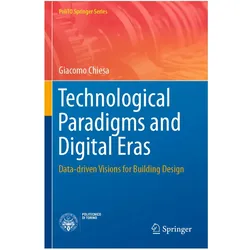 Technological Paradigms and Digital Eras, Fachbücher von Giacomo Chiesa