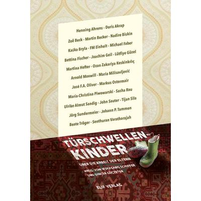 Türschwellenkinder, Gebundene Ausgabe von , Elifverlag