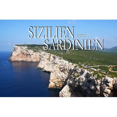 Sizilien und Sardinien - Ein Bildband, Gebundene Ausgabe von , Baltic Sea Press, 978-3-942654-40-1