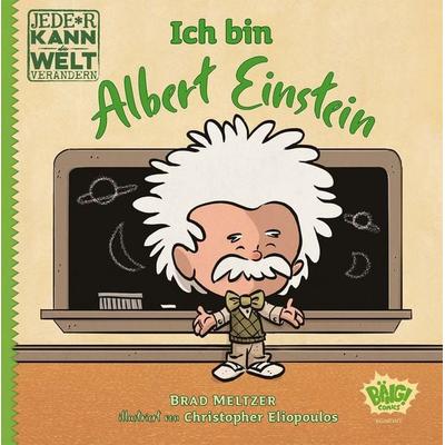 Jede*r kann die Welt verändern! - Ich bin Albert Einstein, Gebundene Ausgabe von Brad Meltzer,Christopher Eliopoulos, Egmont Bäng, 978-3-7704-0708-8