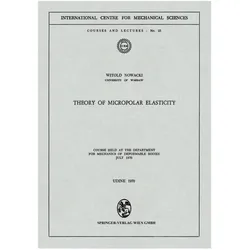 Theory of Micropolar Elasticity, Fachbücher von Witold Nowacki